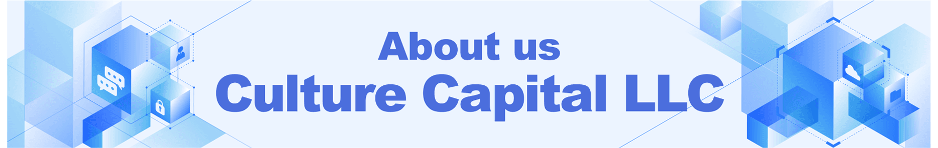 About us - Culture Capital LLC
